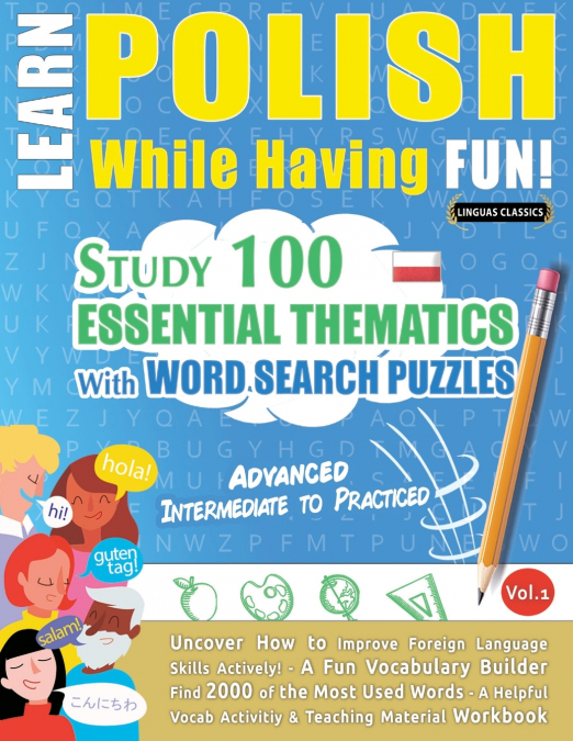 LEARN POLISH WHILE HAVING FUN! - ADVANCED