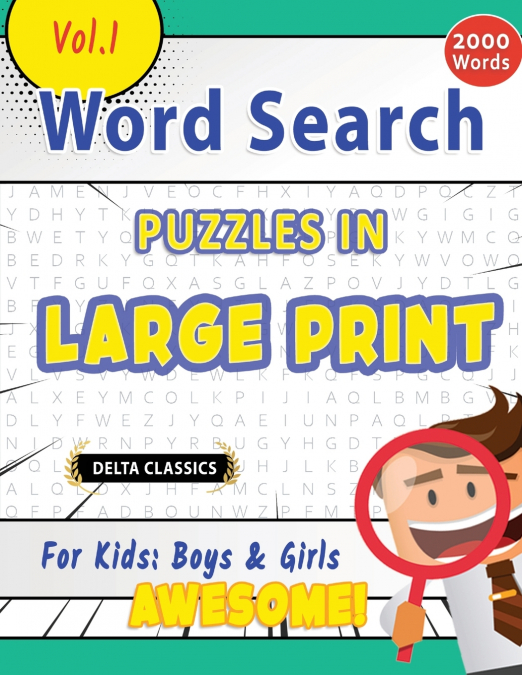WORD SEARCH PUZZLES IN LARGE PRINT FOR KIDS