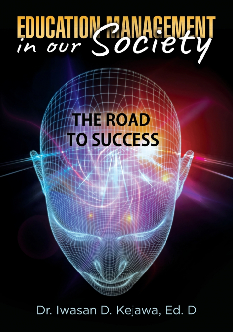 Education Management in our Society