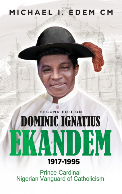 DOMINIC IGNATIUS EKANDEM 1917-1995