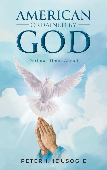 America Ordained by God