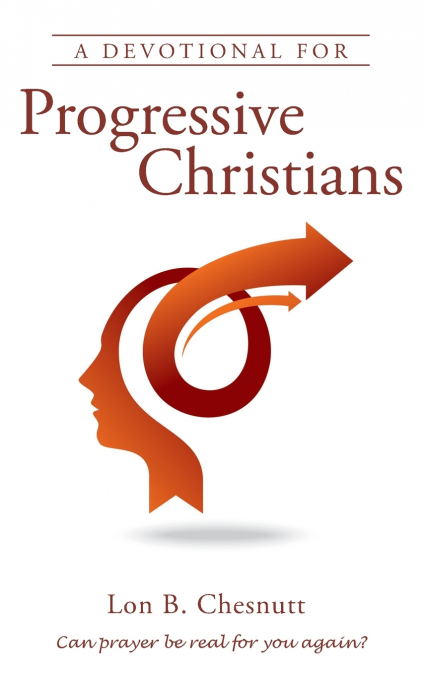 A Devotional For Progressive Christians