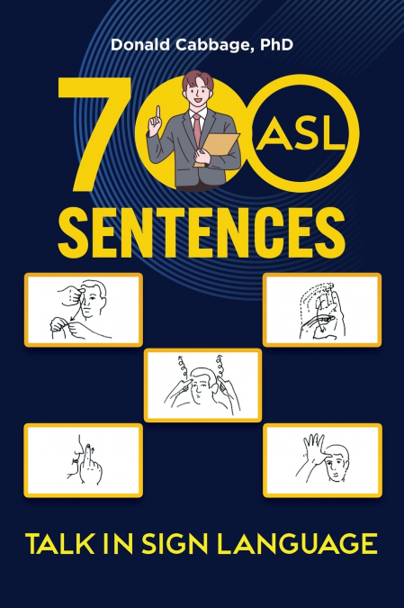 700 ASL Sentences