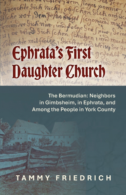 Ephrata’s First Daughter Church