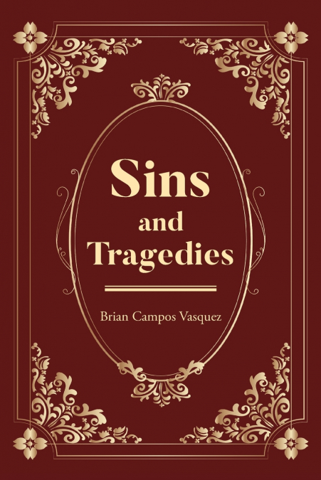Sins and Tragedies