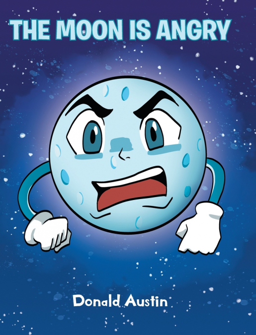 The Moon is Angry