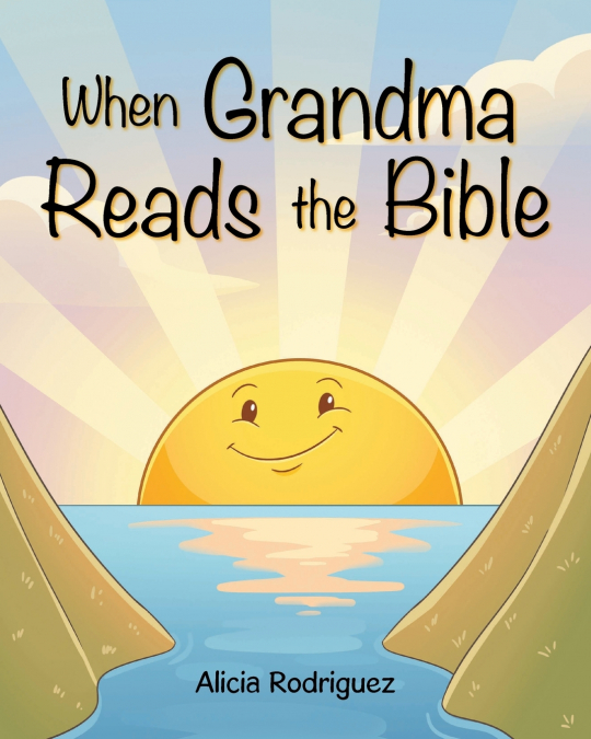 When Grandma Reads The Bible