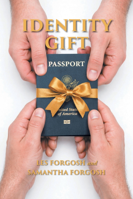 Identity Gift