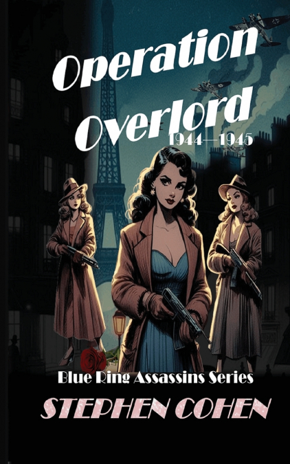 Operation Overlord - Book 3