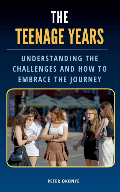 The Teenage Years