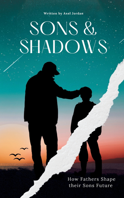 SONS & SHADOWS