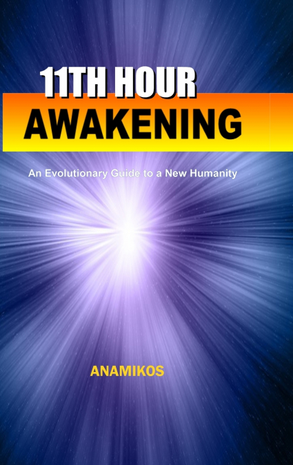 11th Hour Awakening