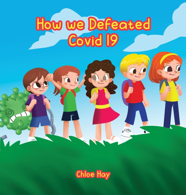 How we Defeated Covid 19