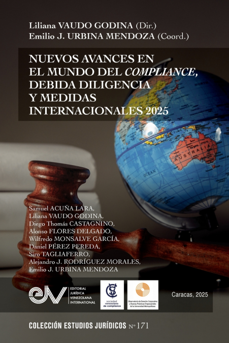 NUEVOS AVANCES EN ELMUNDO DEL COMPLIANCE, DEBIDA DILIGENCIA Y MEDIDAS INTERNACIONALES 2025