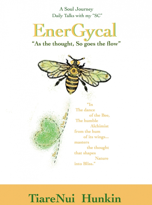 ENERGYCAL, 'As the Thought, So goes the flow'