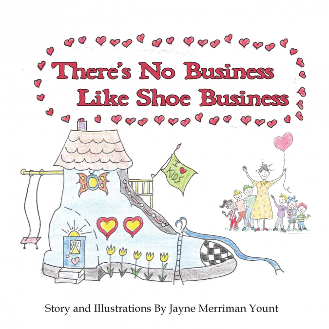 There’s No Business Like Shoe Business
