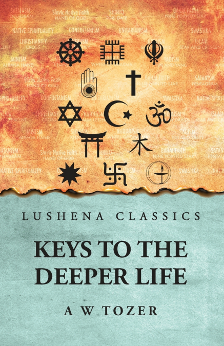 Keys to the Deeper Life