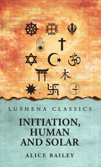 Initiation, Human and Solar
