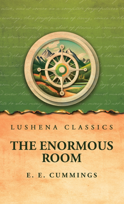 The Enormous Room