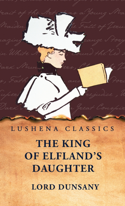 The King of Elfland’s Daughter