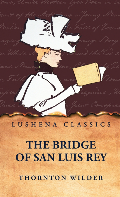 The Bridge of San Luis Rey