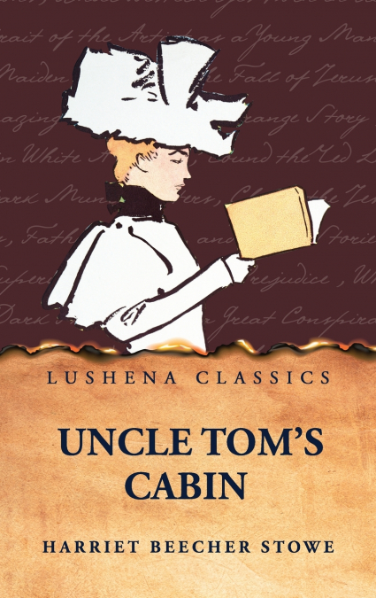 Uncle Tom’s Cabin