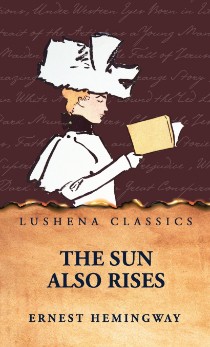 The Sun Also Rises