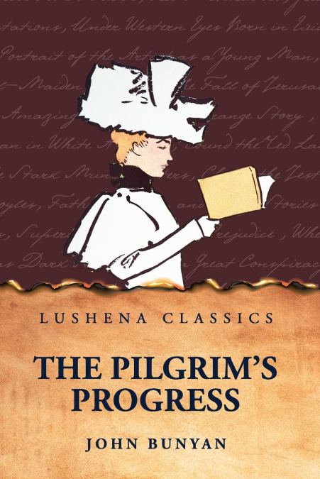 The Pilgrim’s Progress