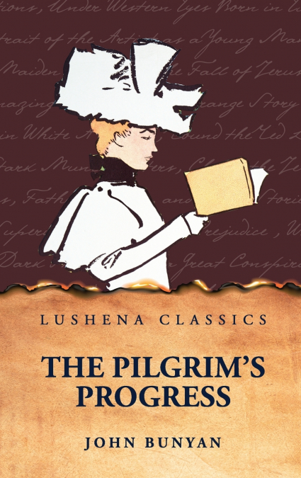 The Pilgrim’s Progress