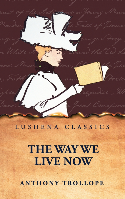 The Way We Live Now