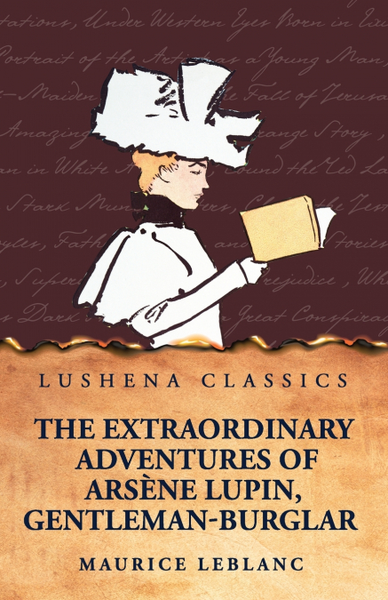 The Extraordinary Adventures of Arsène Lupin, Gentleman-Burglar