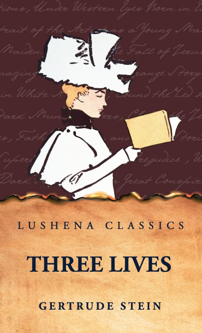 Three Lives