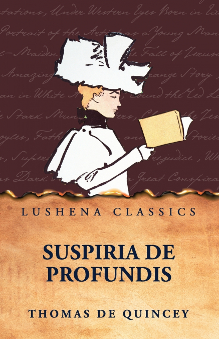 Suspiria de Profundis