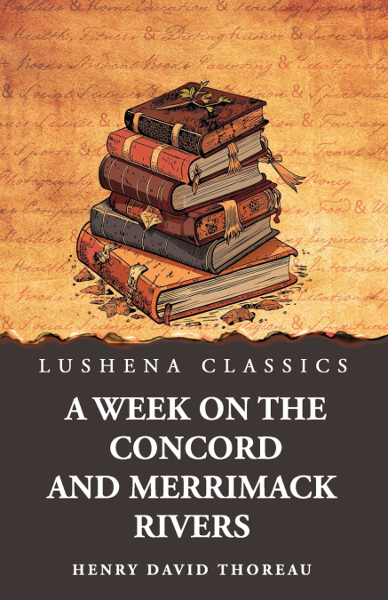 A Week on the Concord and Merrimack Rivers