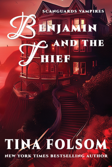 Benjamin and the Thief (Scanguards Vampires #20)