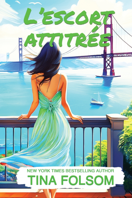 L’escort attitrée (Le club des éternels célibataires - Tome 1)