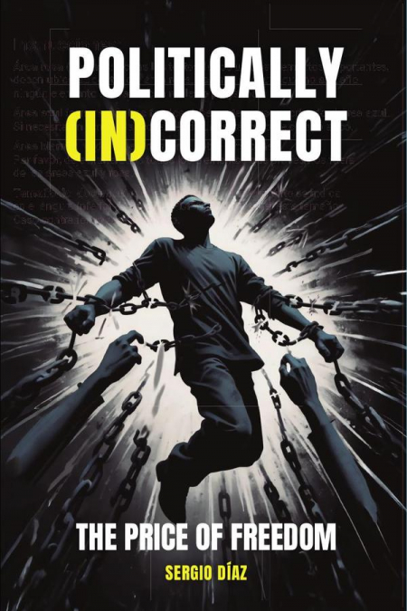 Politically (in)correct: the price of freedom