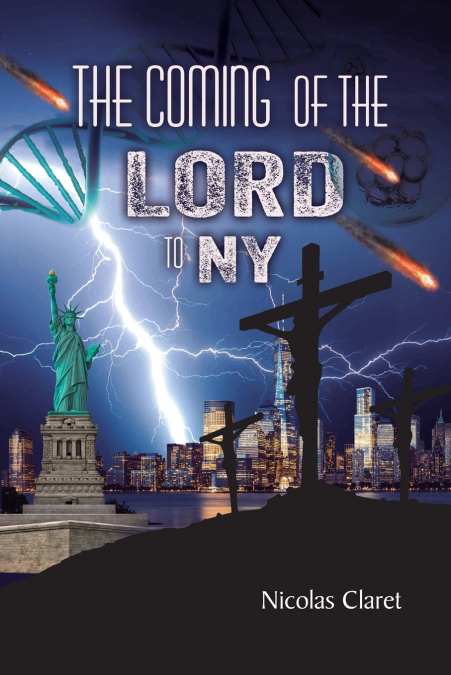THE COMING of THE LORD  IN NY