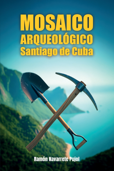MOSAICO ARQUEOLÓGICO Santiago de Cuba