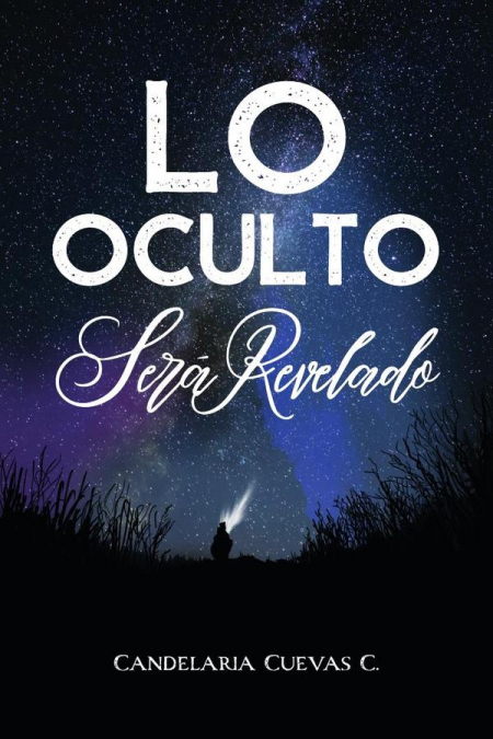 Lo oculto será revelado