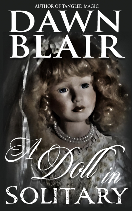 A Doll in Solitary