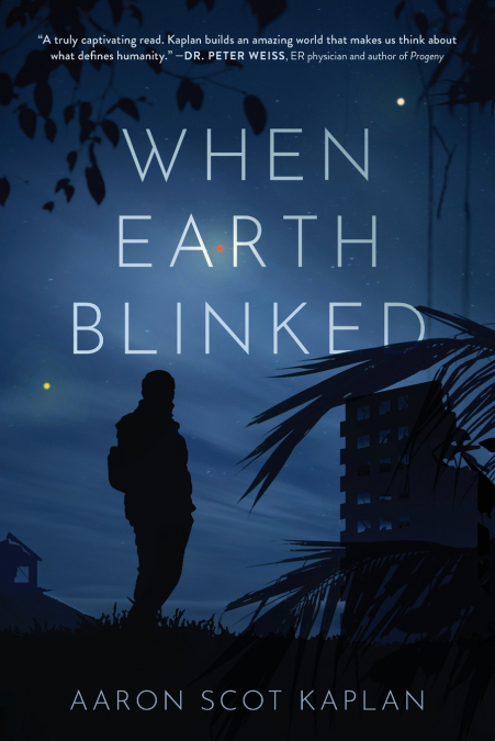When Earth Blinked