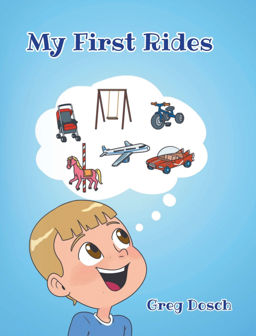My First Rides