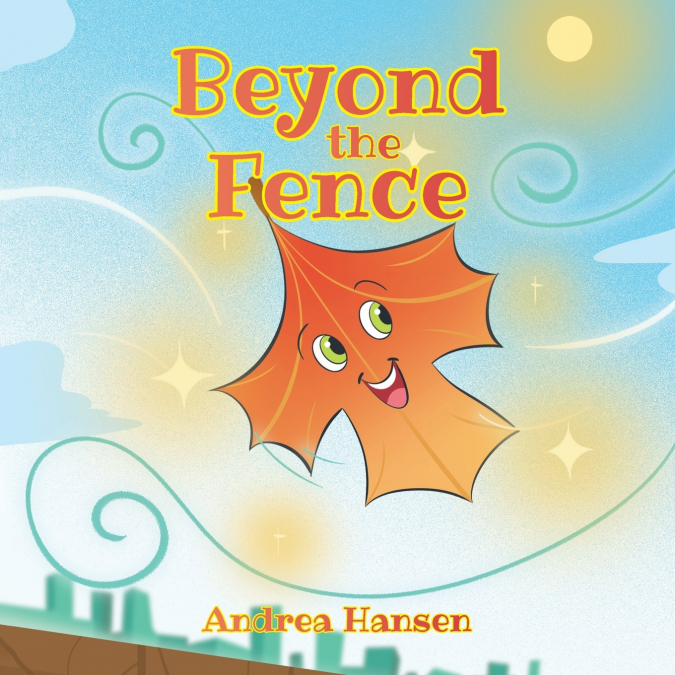 Beyond the Fence