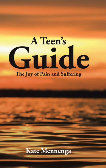 A Teen’s Guide