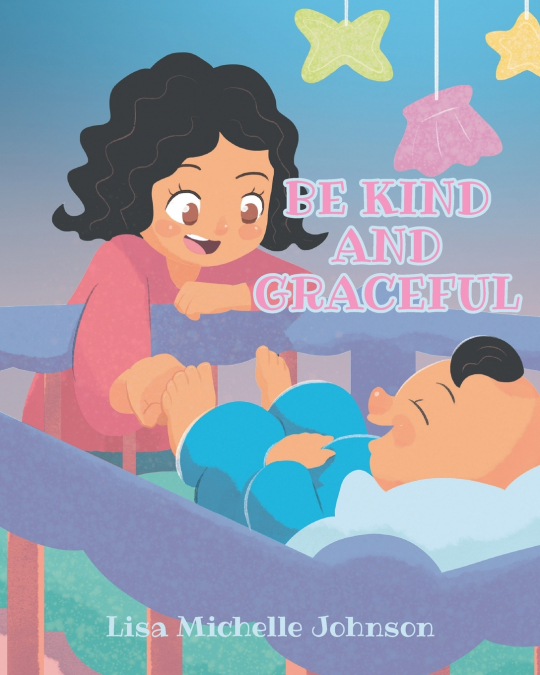 Be Kind and Graceful