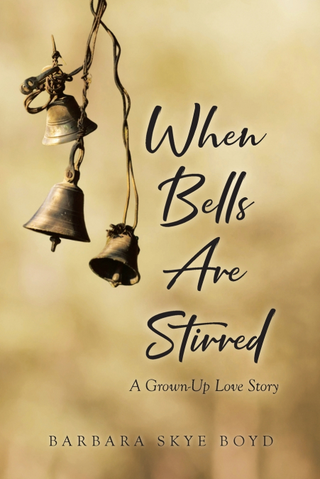 When Bells Are Stirred