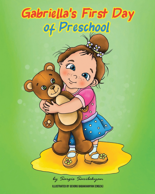Gabriella’s First Day of Preschool