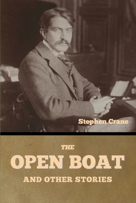 The Open Boat and Other Stories