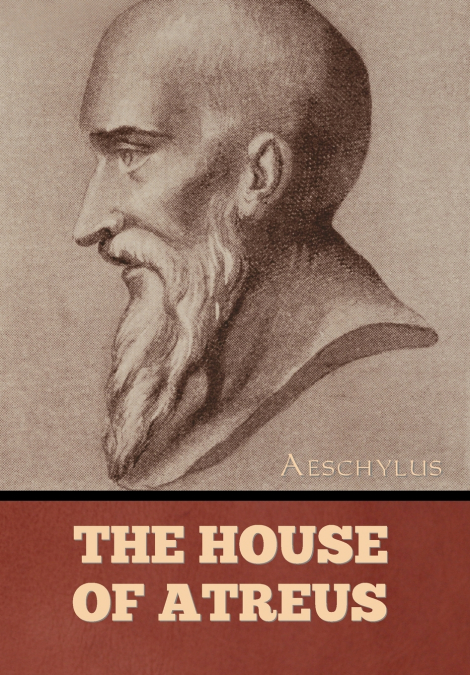 The House of Atreus